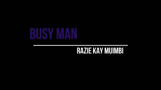 RAZIE KAY MUIMBI FT RAMZEEY BYE BYE [upl. by Kampmann464]