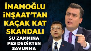 İmamoğlu İnşaat bir skandala daha imza attı Su zammına pes dedirtten savunma [upl. by Clay]