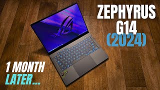 Asus ROG Zephyrus G14 2024 After 1 Month Review InDepth [upl. by Atram]