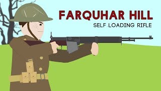 Farquhar Hill SelfLoading Rifle [upl. by Arretak]