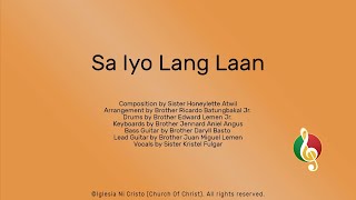 Sa Iyo Lang Laan [upl. by Arodoet]