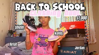 1000 BACK TO SCHOOL CLOTHING HAUL shein ariat jordan khols etc [upl. by Esau]