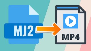 How to Convert MJ2 Files to MP4 [upl. by Enilra333]