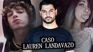 Um crime insano e sem sentido  Caso Lauren Landavazo [upl. by Pincas202]