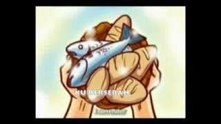 5 Roti dan 2 Ikan Five Loaves And Two Fishes [upl. by Yojenitsirk705]