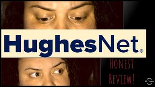 Hughes Net internet review Honest [upl. by Beauregard]