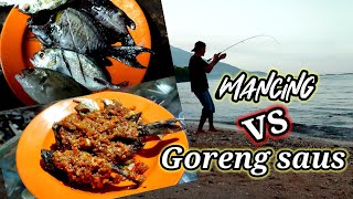 Mancing santai ikanya langsung dimasak goreng saus [upl. by Eartnoed]