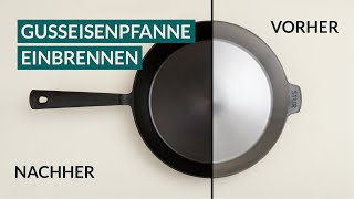 Eisenpfanne einbrennen Eine widerstandsfähige Patina erzeugen Backofen amp HerdMethode  STUR [upl. by Gallenz315]