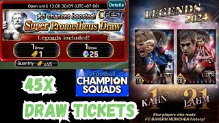 eFCS 45X Draw Tickets  Super Prometheus Draw  Oliver Kahn 1 amp Philipp Lahm 21  240929 [upl. by Saddler370]