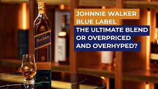 Johnnie Walker Blue Label [upl. by Atteras]