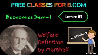 Welfare definition of Economics by Marshall  bcom 1st year [upl. by Anayhd604]