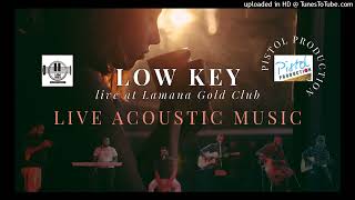 08  Low Key  Kekeni Live Acoustic Cover [upl. by Oribel]