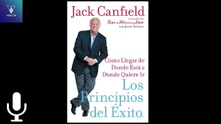 Los principios del éxito Jack Canfield Audiolibro [upl. by Vivyan320]