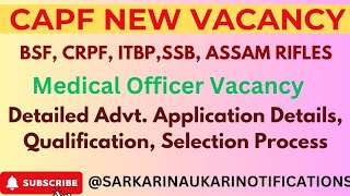 CAPF New Vacancy  BSF CRPF ITBP SSB New Vacancy  Medical Officer Vacancy In CAPF  ITBPVacancy [upl. by Francesca]