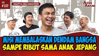 BATAK SATU INI KAN YANG KALIAN TUNGGUTUNGGU  RADITYA DIKA NASUTION [upl. by Janey]