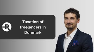 Taxation of freelancers in Denmark [upl. by Leif]