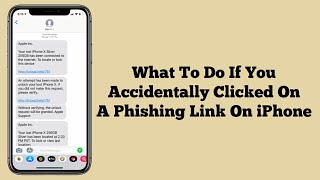 What To Do If You Accidentally Clicked On A Phishing Link On iPhone 2023 [upl. by Shishko]