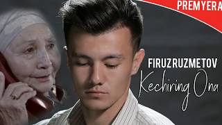 Firuz Ruzmetov  Kechiring Ona Music version [upl. by Aitel]