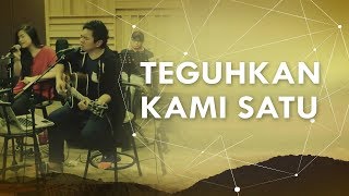 Teguhkan Kami Satu Official Demo Video  JPCC Worship [upl. by Einnok168]