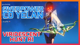 C0 Yelan Viridescent Hunt R1 OVERPOWERED  DPS Build Genshin Impact [upl. by Andryc773]