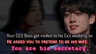 Your CEO Boss got invited to his exs wedding so he asked you to pretend to be his wife you are [upl. by Farlie206]