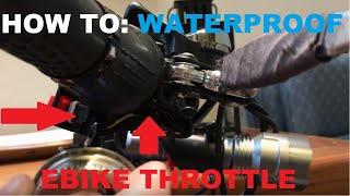 How to Waterproof your Ebike Throttle on a 1000w Hub Motor kit [upl. by Aierbma]