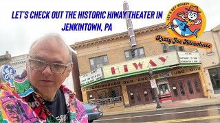 Let’s Check Out the Historic Hiway Theater in Jenkintown PA [upl. by Eylatan460]