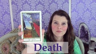 13 The Death Tarot Card Meaning Upright amp Reversed Meaning of the Major Arcana Cards [upl. by Eriuqs59]