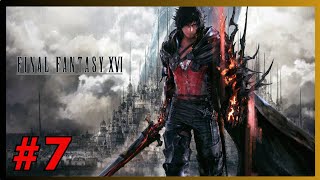 FF 16 1st Playthrough Day 7 Time to Storm Rosalith Castle [upl. by Siron]