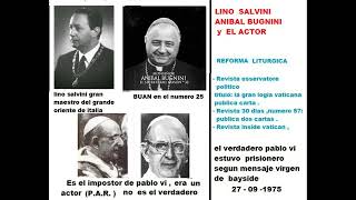 masones lino salvini  anibal bugnini y el actor en la reforma liturgica pontificado de pablo vi [upl. by Verda]