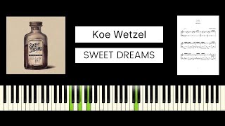 Koe Wetzel  Sweet Dreams BEST PIANO TUTORIAL amp COVER [upl. by Roper351]