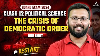 Class 12 Political Science  The Crisis of Democratic Order  One Shot Explanation amp Notes [upl. by Zeena]