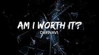 Am I Worth It  Lyric Video [upl. by Shelia]