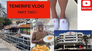 TENERIFE VLOG PART 2 TIGOTAN LOVERS AND FRIENDS HOTEL 2024 [upl. by Ainomar]