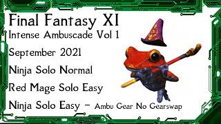 FFXI  Intense Ambuscade Vol One September 2021 Battle Strategies and Examples [upl. by Oliy]