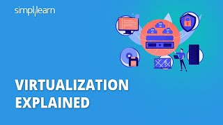 Virtualization  Virtualization Technology  What Is Virtualization  Simplilearn [upl. by Loralee580]