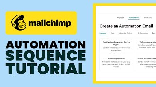 Mailchimp Automation Sequence For Beginners 2024 Complete Mailchimp Guide [upl. by Biddick971]