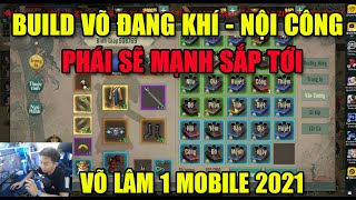 VÕ LÂM 1 MOBILE BUILD VÕ ĐANG KHÍNỘI CÔNG MÔN PHÁI CHUẨN BỊ MẠNH LÊN TRONG THỜI GIAN TỚI [upl. by Suivat452]