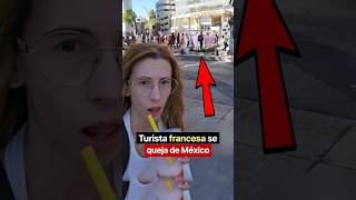 Turista Francesa se queja de Marchas Feministas en México 😳🇲🇽 [upl. by Carley]