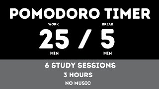 25  5 Pomodoro Timer  3 hours study  No music  Study for dreams  Deep focus  Study timer [upl. by Nhguaval]