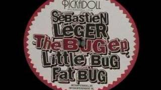 Sebastien Leger  Little Bug [upl. by Enyaw270]