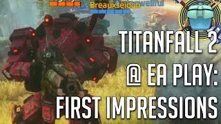 Titanfall 2  EA Play VLOG Part 1  Travel Events Friends Devs and Beer [upl. by Aitercul]