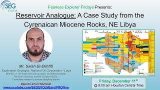 Reservoir Analogue A Case Study from the Cyrenaican Miocene Rocks NE Libya w Mr Salah ElEkhfifi [upl. by Kaliski]