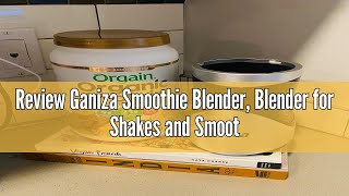 Review Ganiza Smoothie Blender Blender for Shakes and Smoothies 15Piece Personal Blender and Grin [upl. by Caplan]