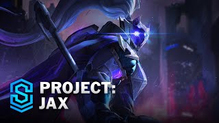 PROJECT Jax Skin Spotlight  League of Legends [upl. by Mavis]