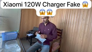 Xiaomi 120W Charger Fake 😱😱😱  Daraz Charger  Mi 120W Charger Fake  Mian Umair YT [upl. by Dej]