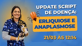 Update Script de Doença Anaplasmose e Erliquiose [upl. by Eannyl]