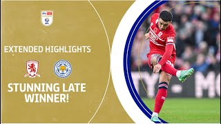 STUNNING LATE WINNER  Middlesbrough v Leicester City extended highlights [upl. by Gytle]