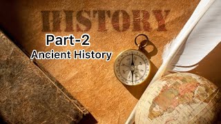 CAPF ANCIENT HISTORY PART02 [upl. by Badger]