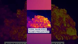 Thermal imaging reveals volcanos pyroclastic flow [upl. by Yznil]